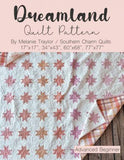 Dreamland Quilt Pattern by Melanie Taylor for Southern Charm Quilts