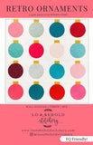 Retro Ornaments by Lo & Behold Stitchery