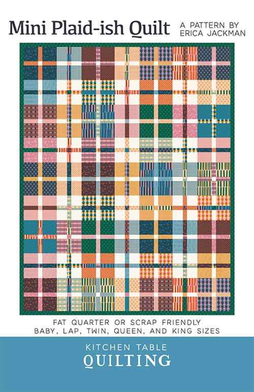 The Mini Plaidish Quilt Pattern by Erica Jackman from Kitchen Table Quilting