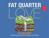 Fat Quarter Love 2 by Modern Quilt Studio