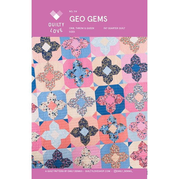 Geo Gems for Quilty Love by Emily Dennis