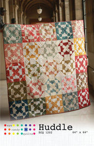 Huddle by Eye Candy Quilts