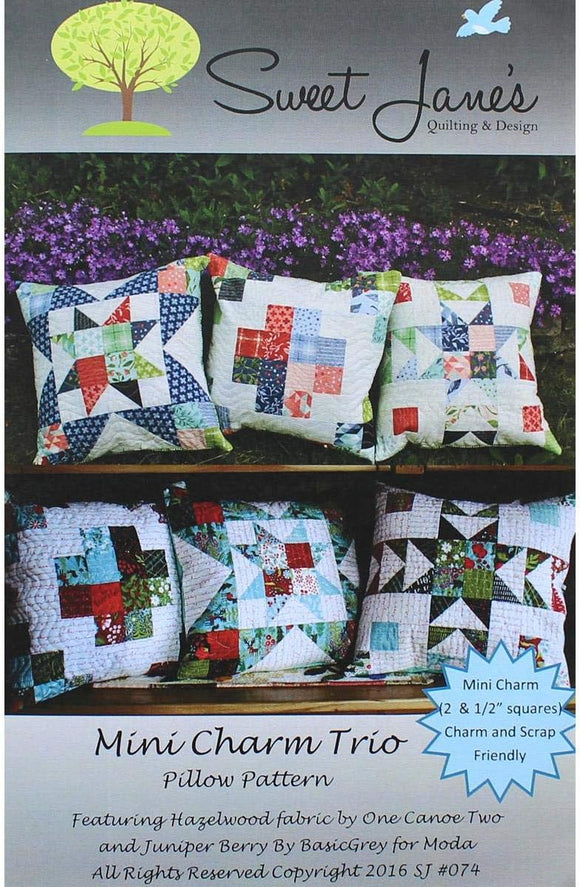 Mini Charm Trio Pillow Pattern by Sweet Jane's Quilting & Design