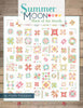Summer Moon Block of the Month by Carrie Nelson for It's Sew Emma